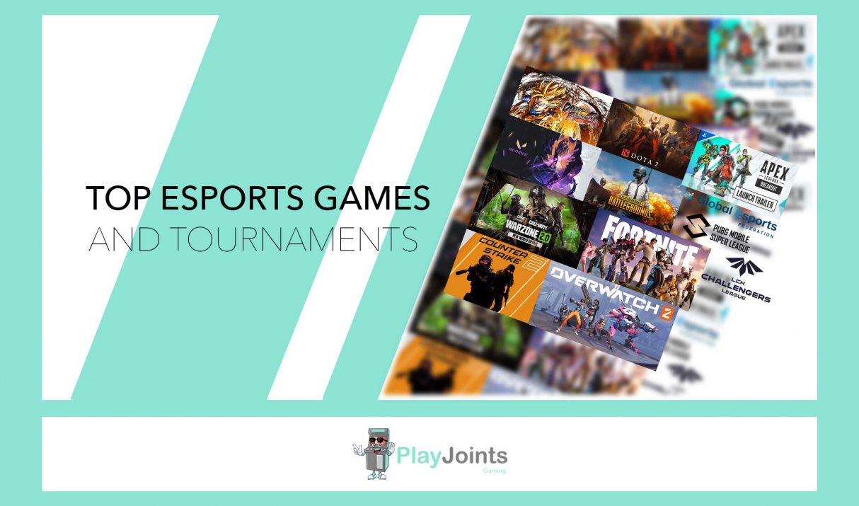 Top Esports Games and Tournaments